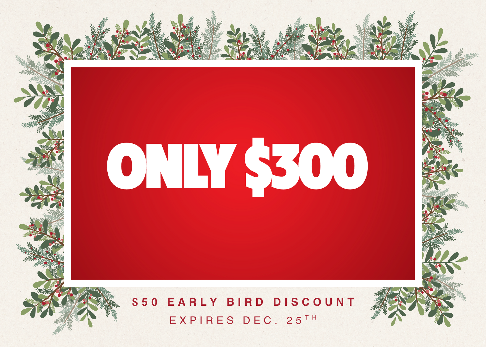 50 Early bird discount